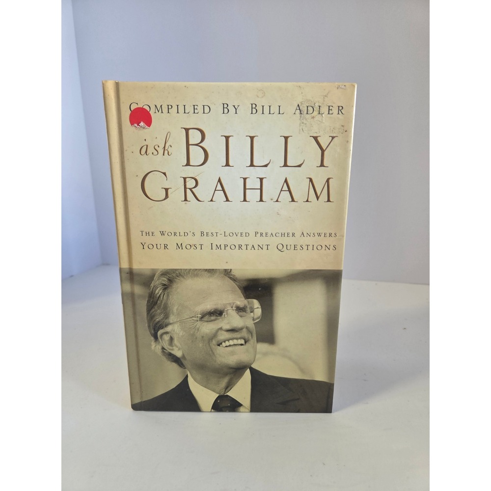 Ask Billy Graham Hardcover Book Bill Adler Thomas Nelson Christian Faith Book